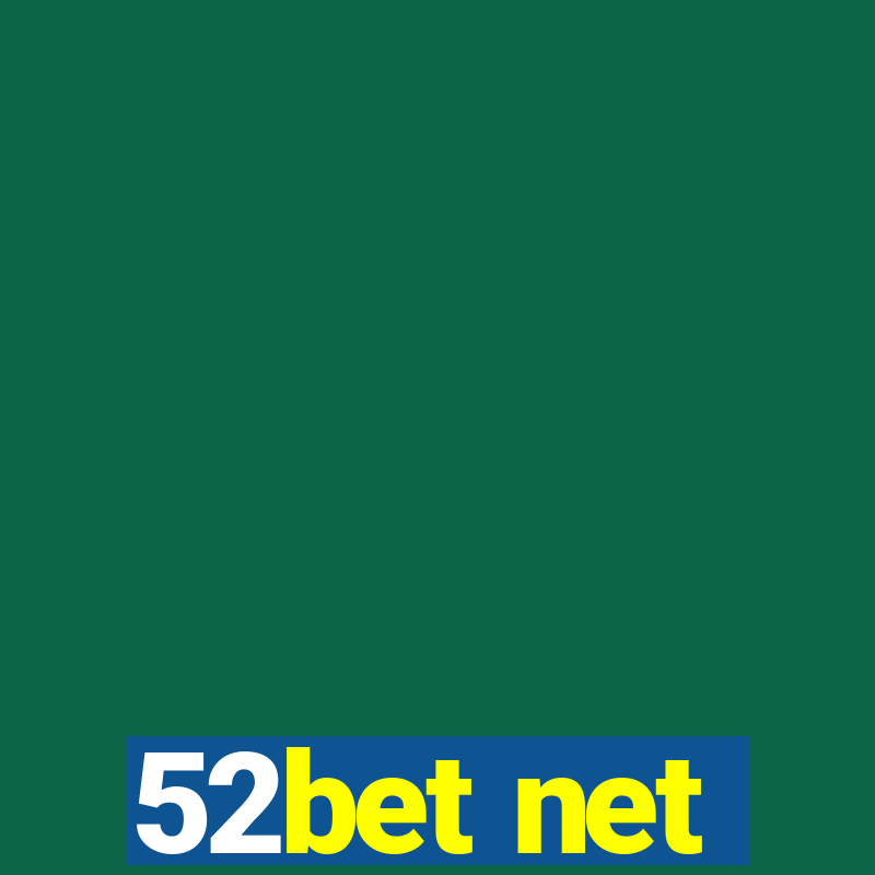 52bet net